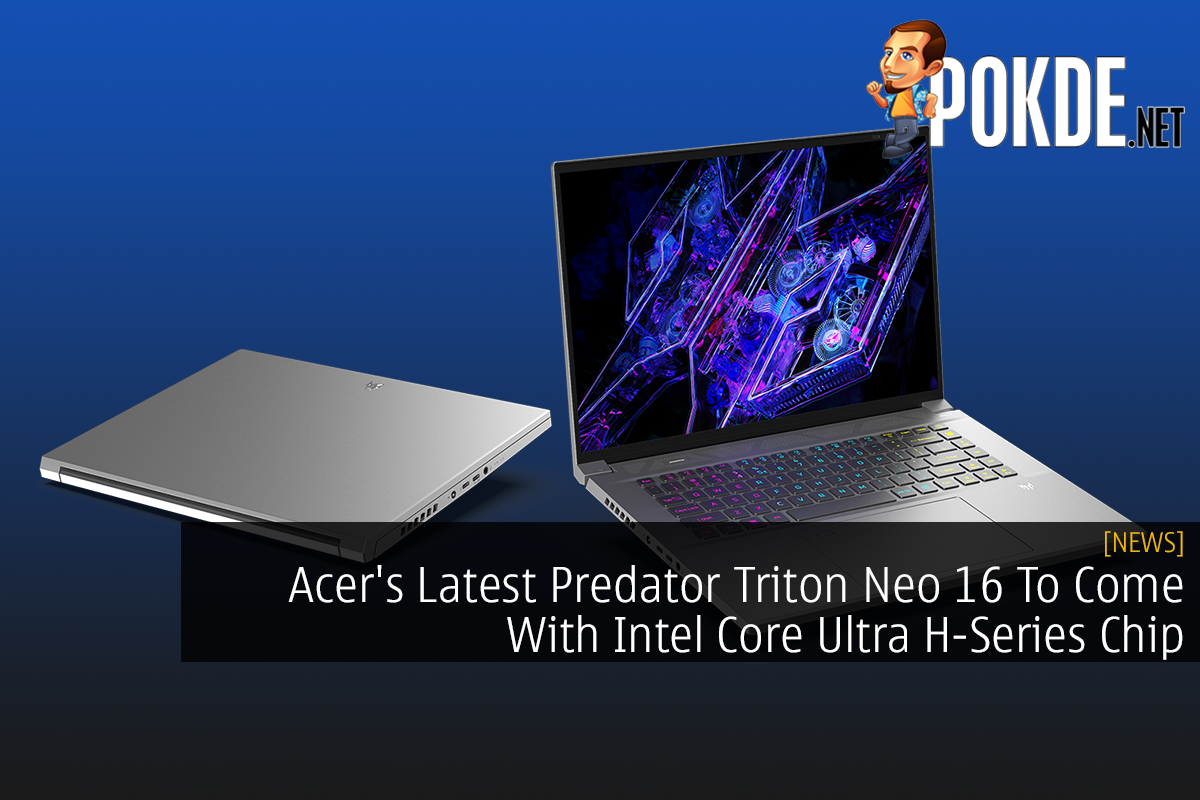 Acer S Latest Predator Triton Neo To Come With Intel Core Ultra H