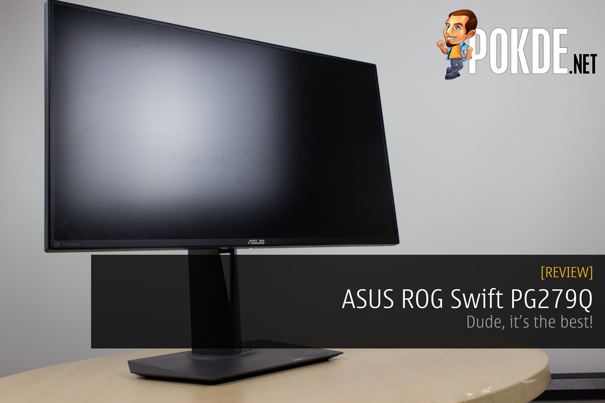 ASUS ROG Swift PG279Q review - Dude, it's the best! 5