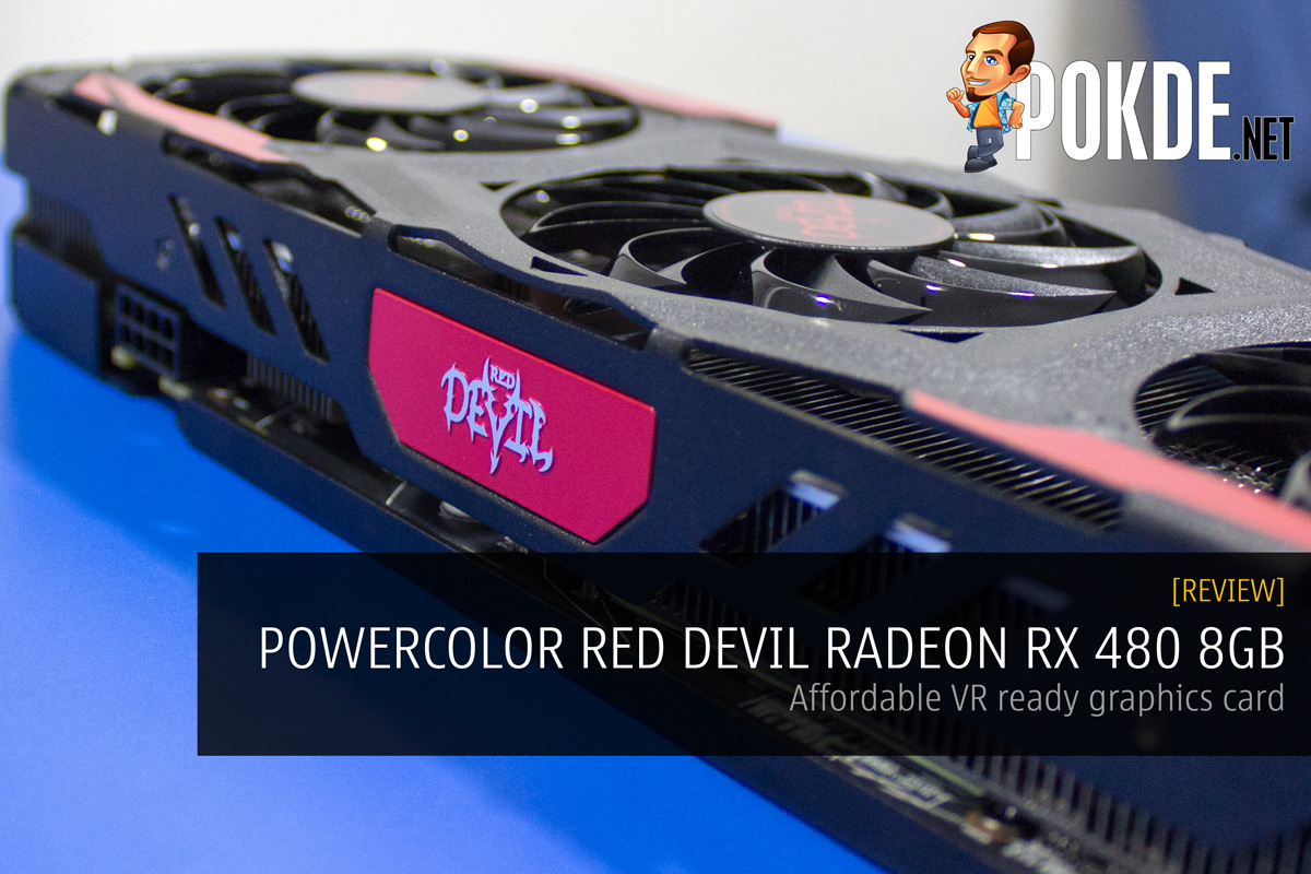 PowerColor Red Devil Radeon RX 480 8GB review — VR Ready Devil 38