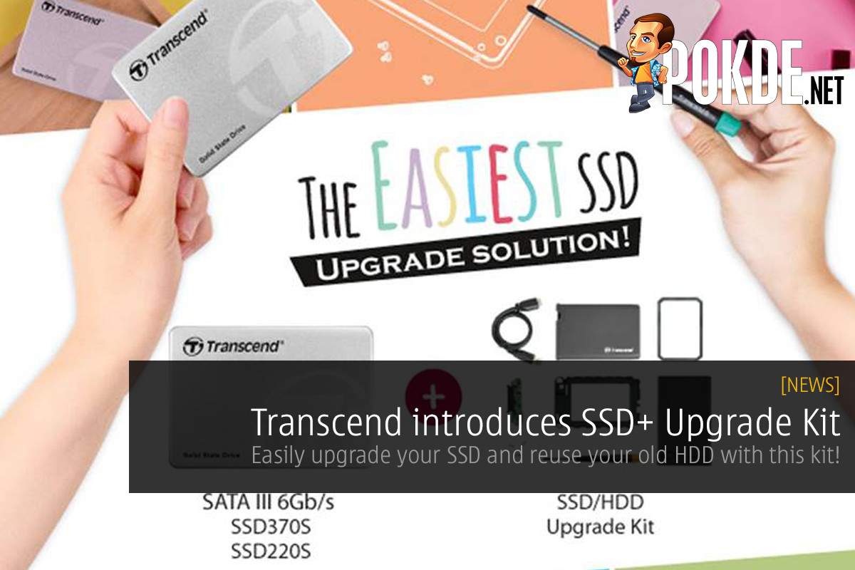 Transcend SSD+ Upgrade Kit allows you to reuse the HDD you replaced with an SSD 28