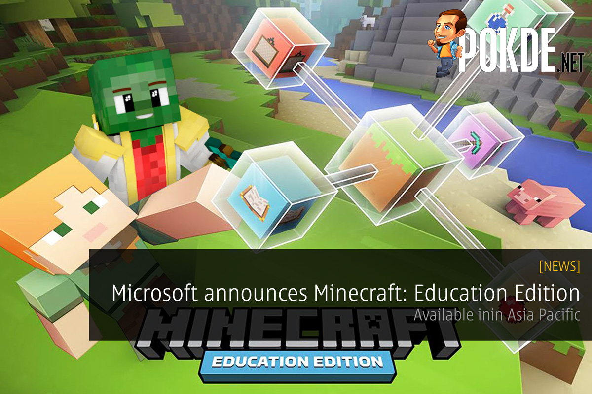 Microsoft announces availability of Minecraft: Education Edition in Asia Pacific 30