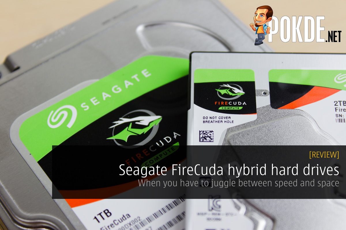 Seagate FireCuda hybrid hard drives review — When you have to juggle between speed and space 32