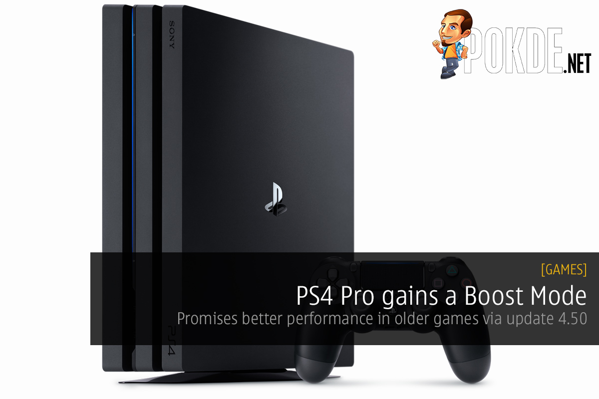 PS4 Pro gains a Boost Mode, available in the latest 4.50 system update 29