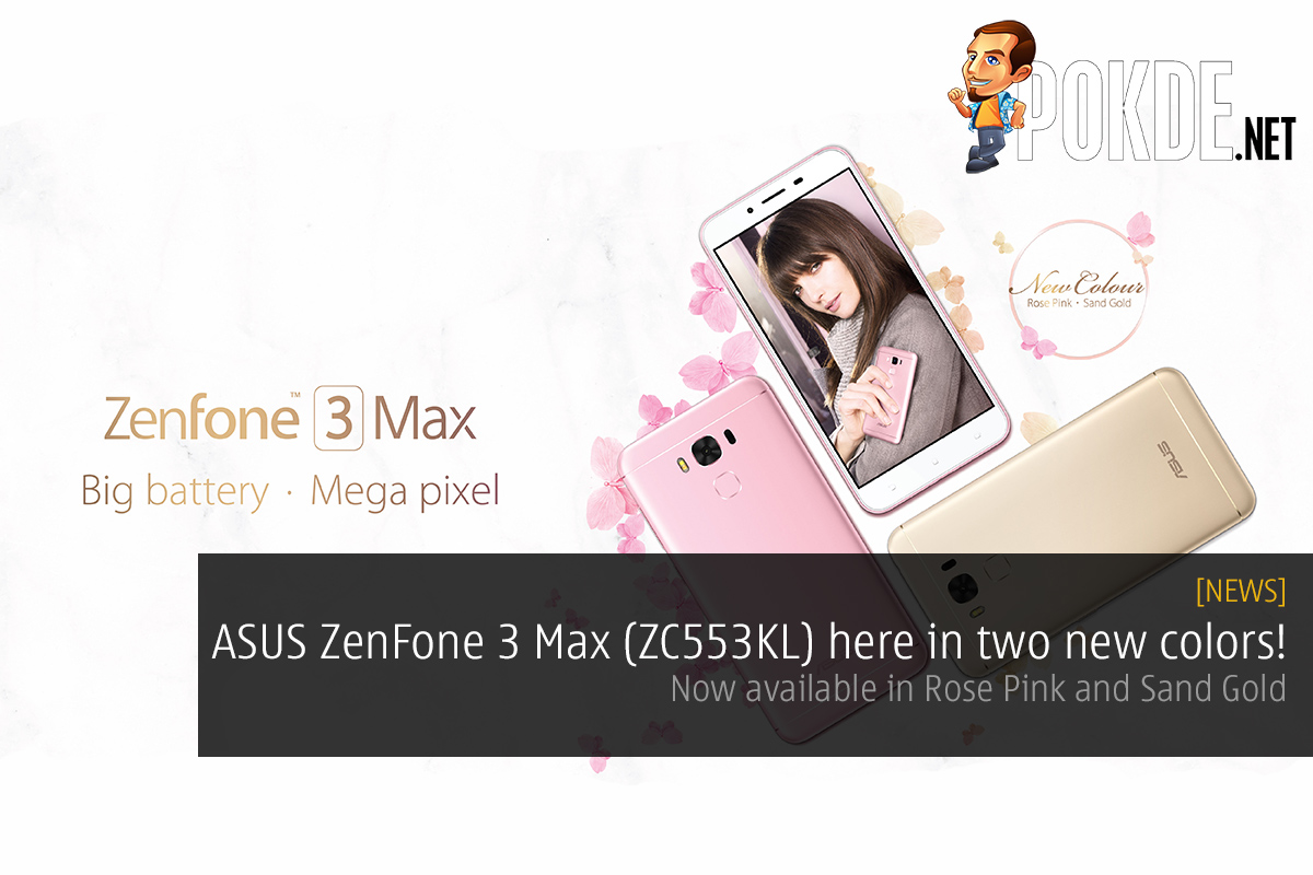 ASUS ZenFone 3 Max (ZC553KL) to come in two new colors! 25