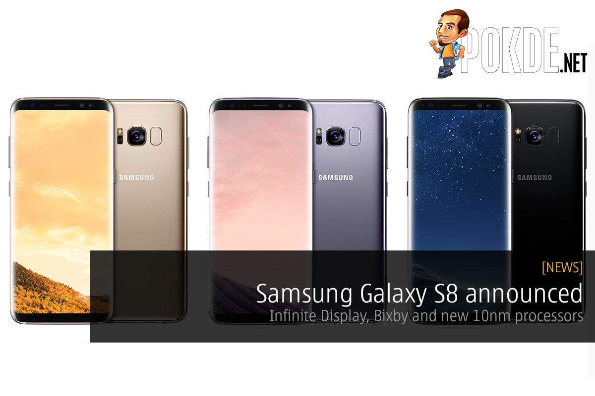 Samsung Galaxy S8 announced, Infinite Display, Bixby and new 10nm processors 33