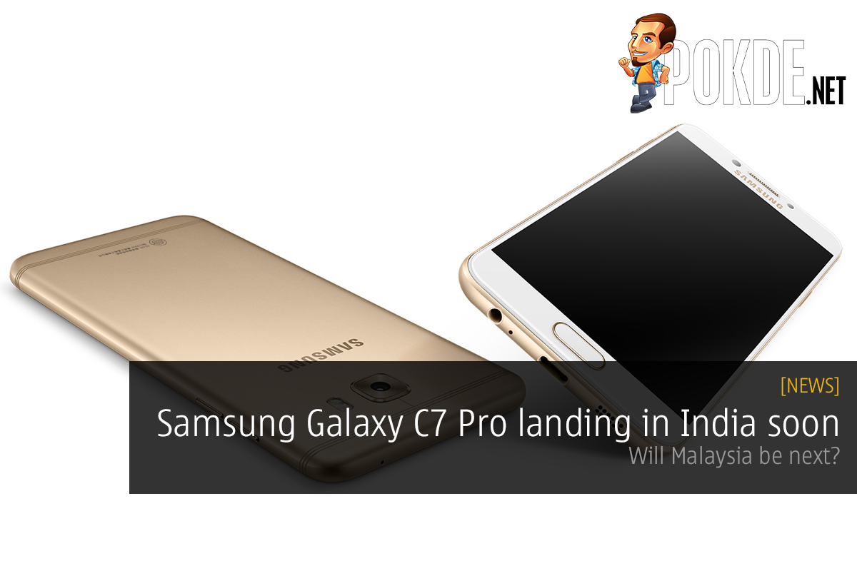 Samsung Galaxy C7 Pro landing in India soon, Malaysia next? 40