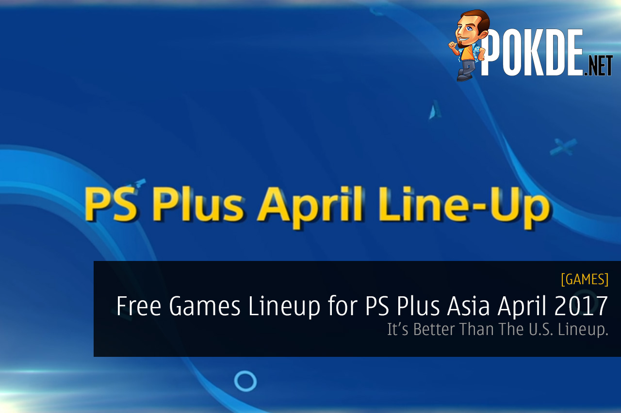 PS Plus Asia April 2017