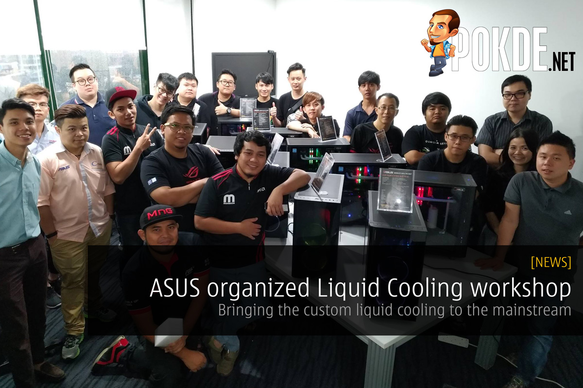 ASUS organized Liquid Cooling workshop for dealers - Bringing the custom liquid cooling to the mainstream 36