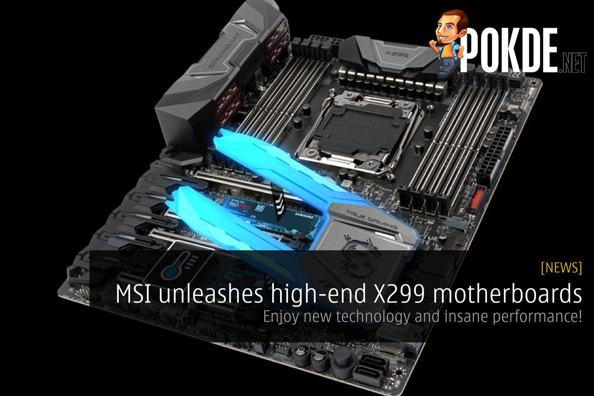 MSI unleashes high-end X299 motherboards at Computex 2017. Enjoy new technologies and insane performance 43