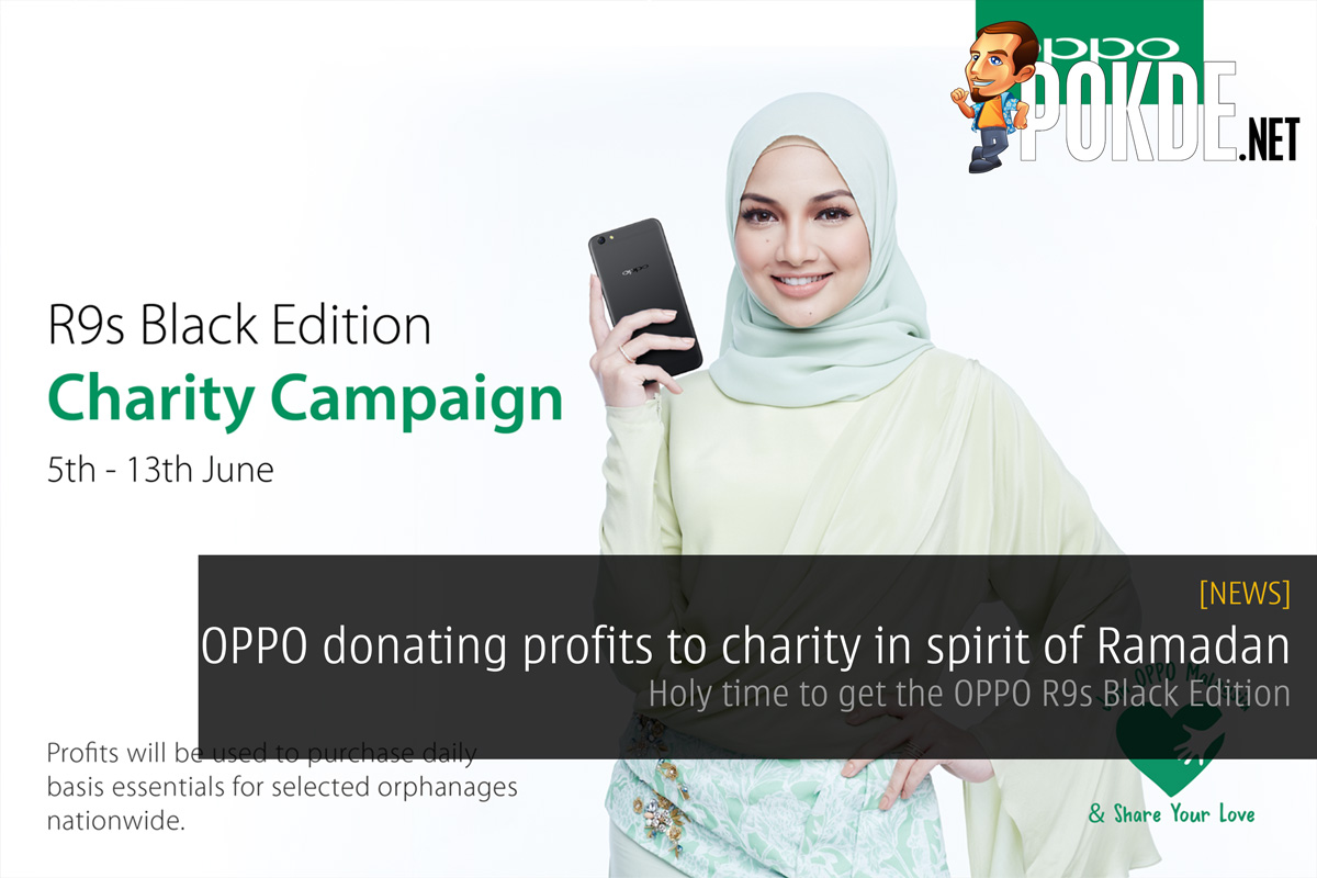 OPPO donating profits to charity in spirit of Ramadan - Holy time to get the OPPO R9s Black Edition 36