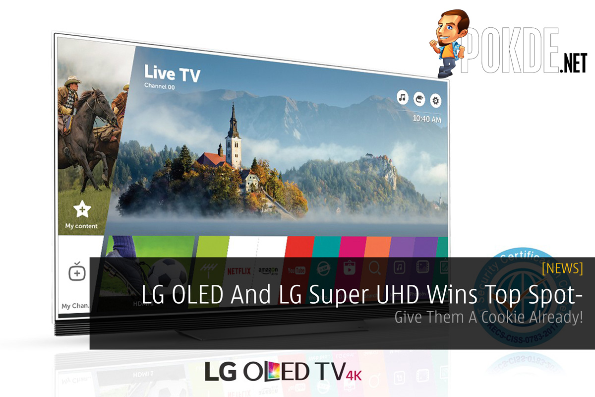 LG OLED And LG Super UHD Wins Top Spot - Give Them A Cookie Already! 28