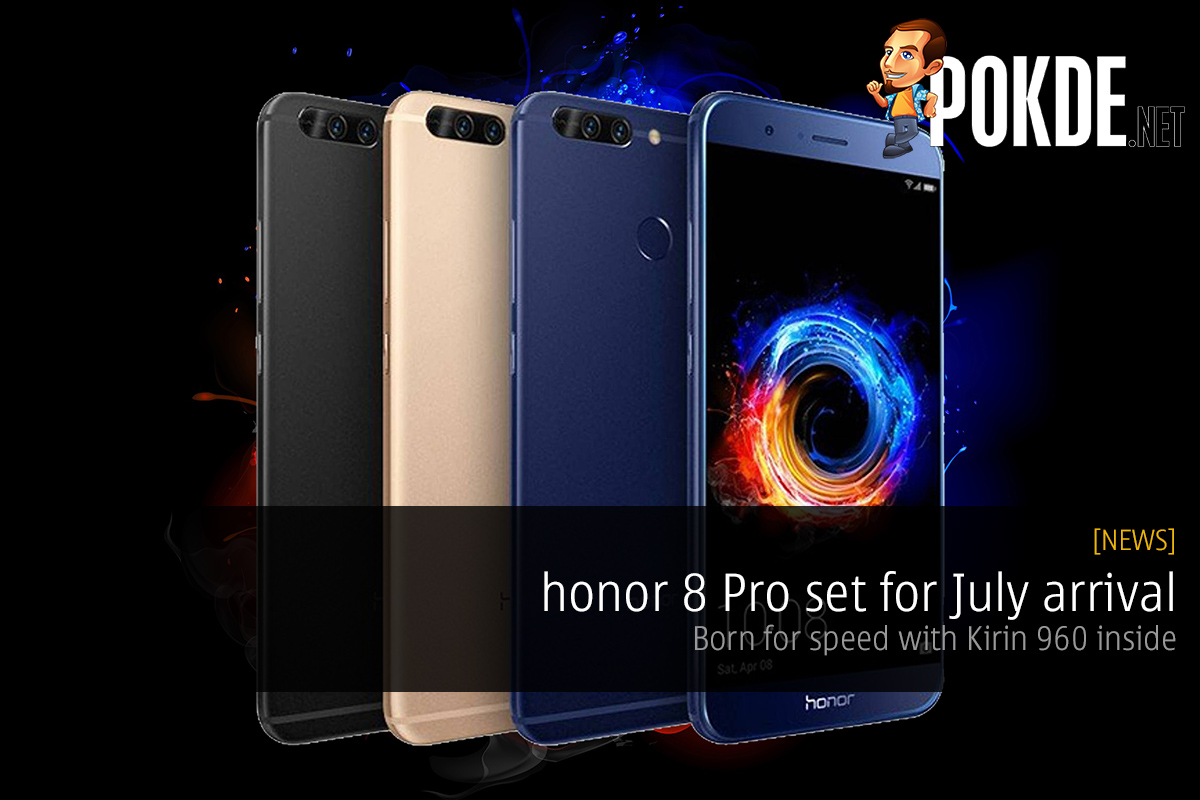 honor 8 Pro set for July launch; born for speed with Kirin 960 34