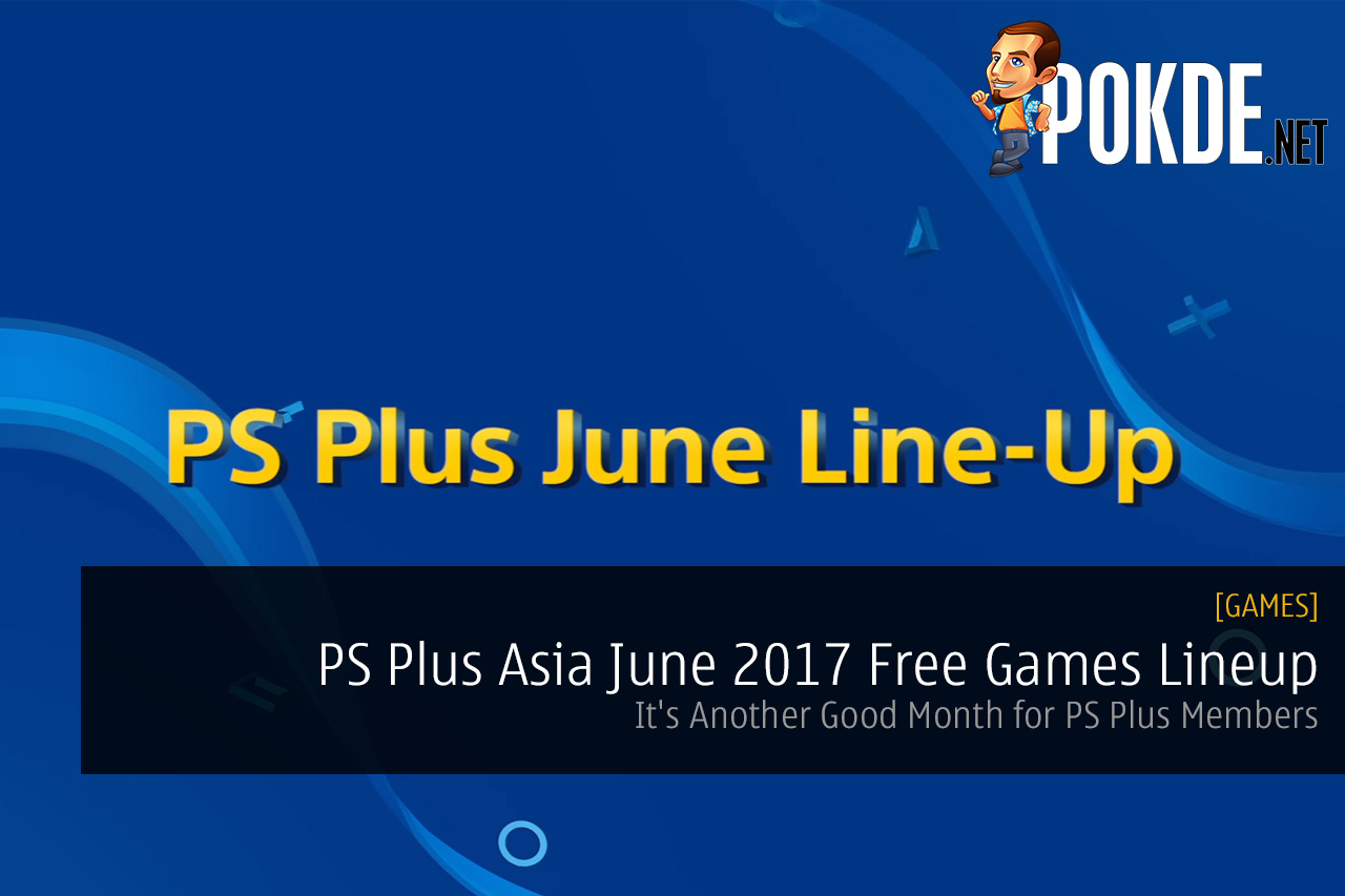 PS Plus Asia June 2017