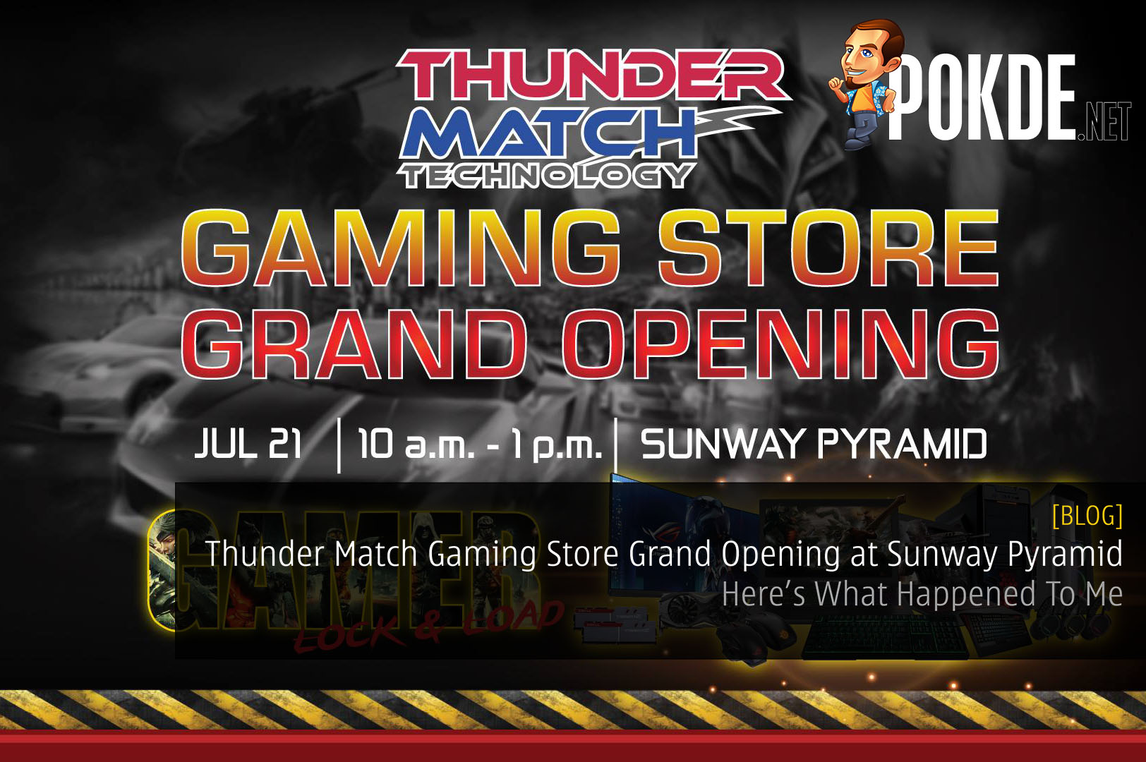 What Happened To Me During The Thunder Match Gaming Store Grand Opening at Sunway Pyramid 56