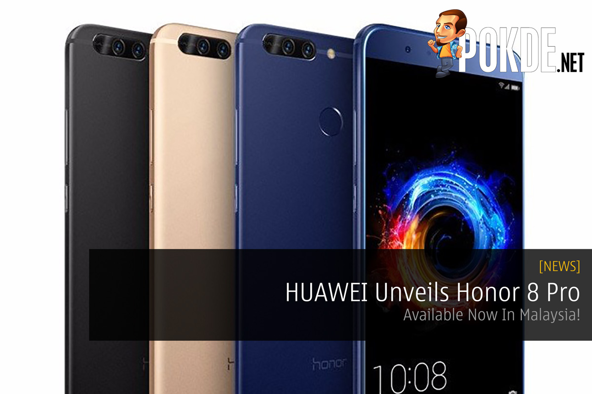 HUAWEI Unveils Honor 8 Pro - Available Now In Malaysia! 33