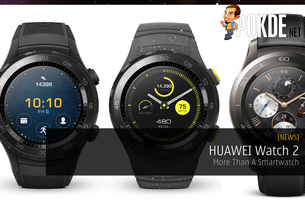 HUAWEI Watch 2 - More Than A Smartwatch 27