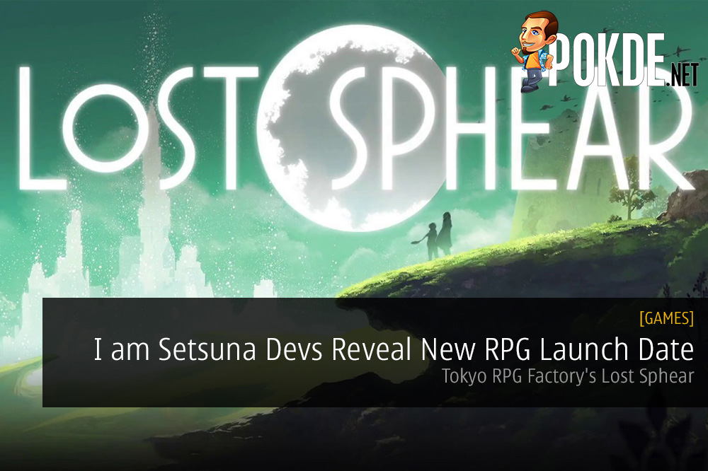 lost sphear tokyo rpg factory i am setsuna