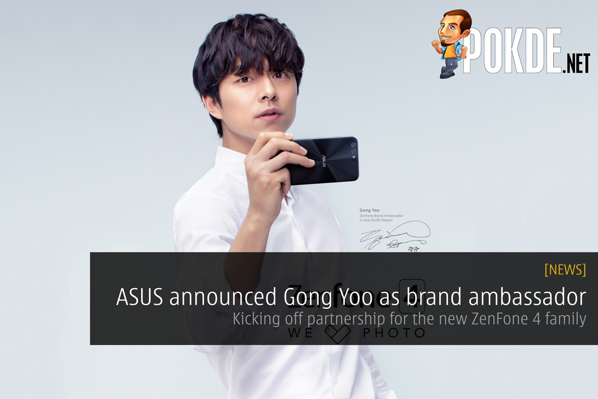 ASUS announced Gong Yoo as brand ambassador - Kicking off partnership for the new ZenFone 4 family 40