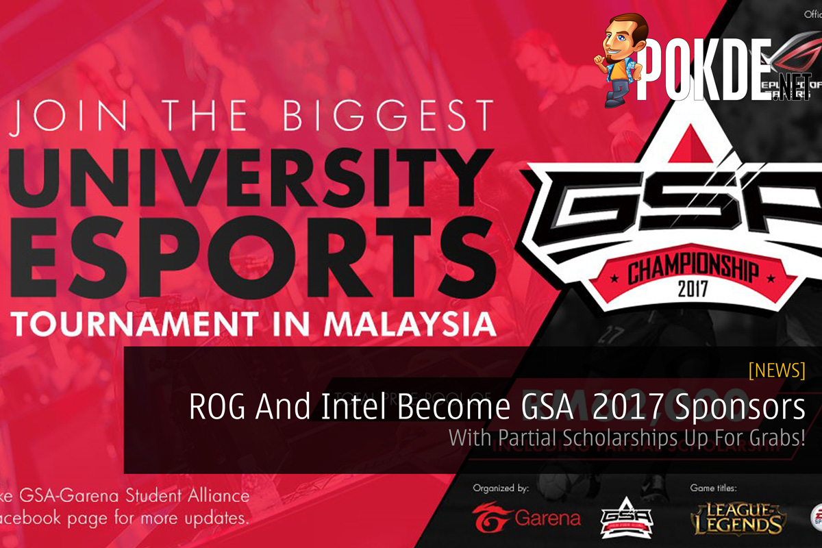 ASUS ROG And Intel Become GSA Championship 2017 Sponsors - With Partial Scholarships Up For Grabs! 30