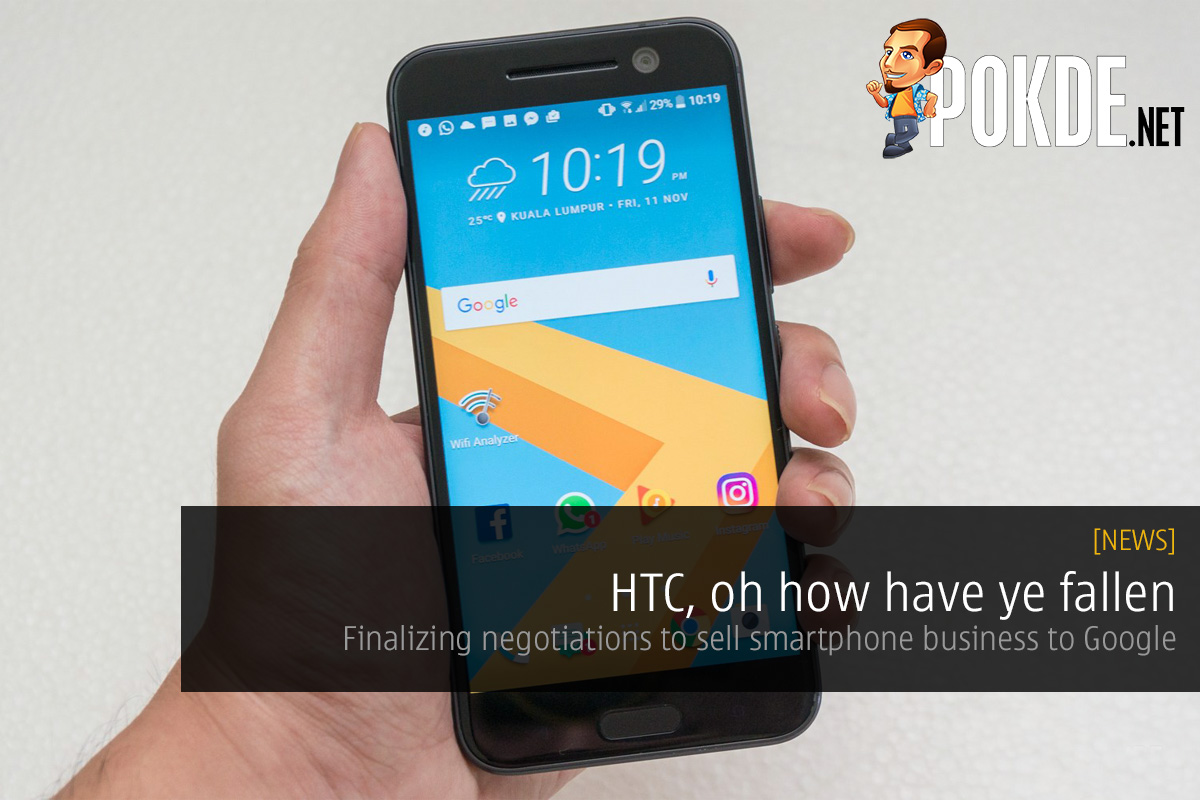 HTC, oh how have ye fallen; finalizing negotiations to sell smartphone business to Google 23