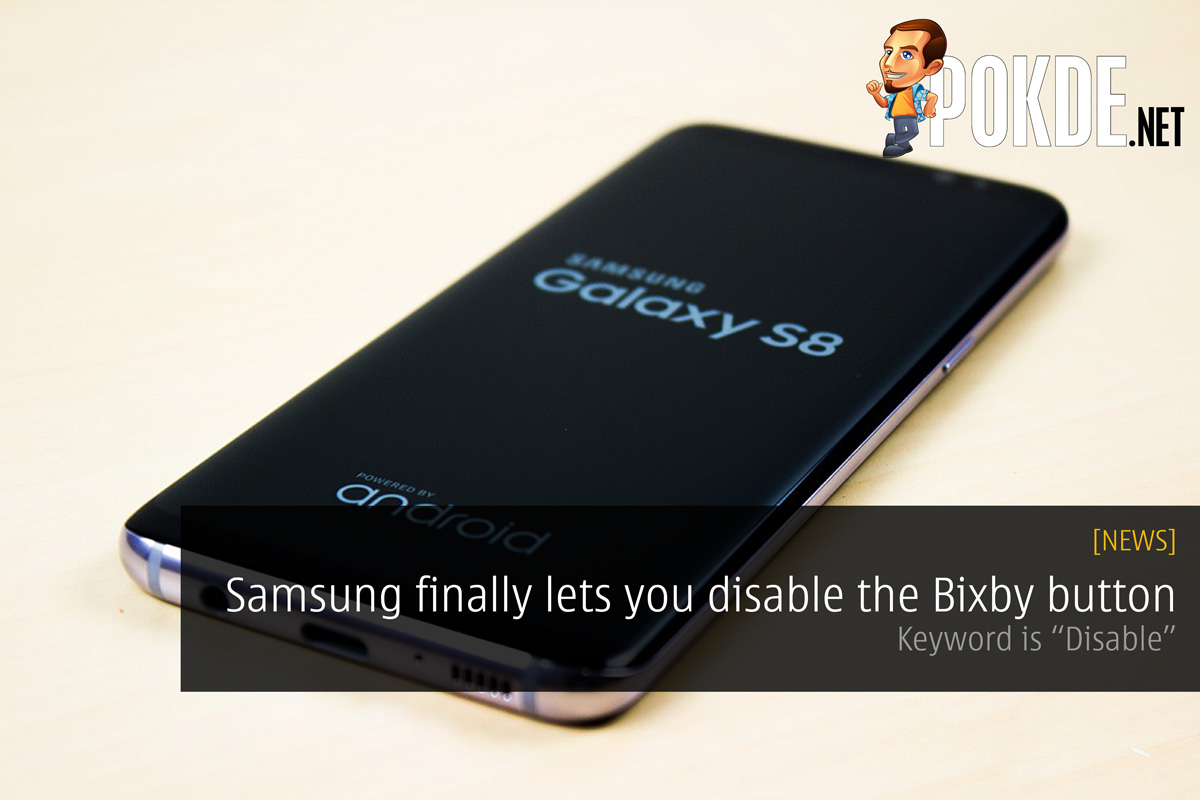 Samsung finally lets you disable Bixby button; Keyword is "Disable" 32