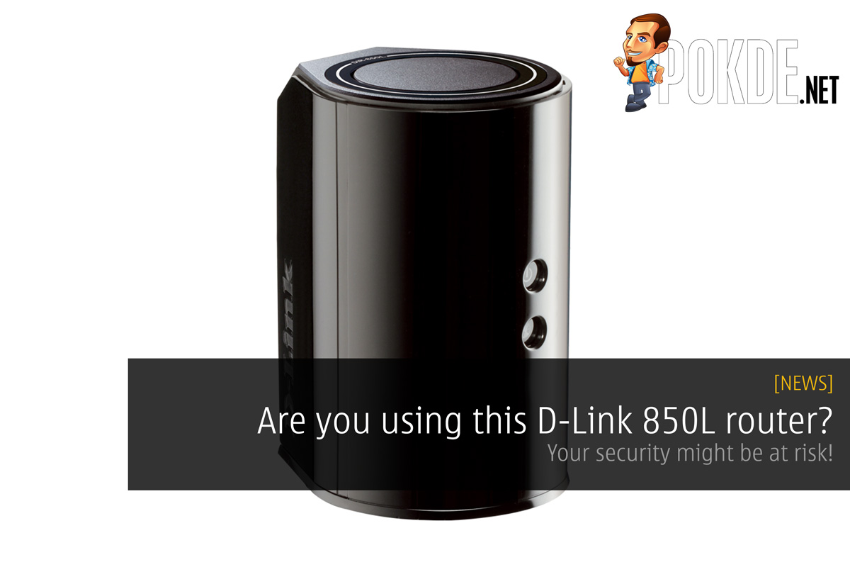 Are you using this D-Link DIR-850L router? Your security might be at risk! 20