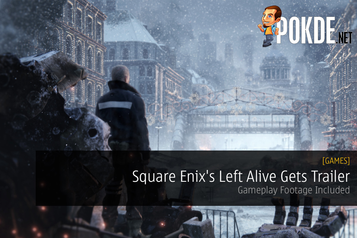 TGS 2017 Left Alive Square Enix