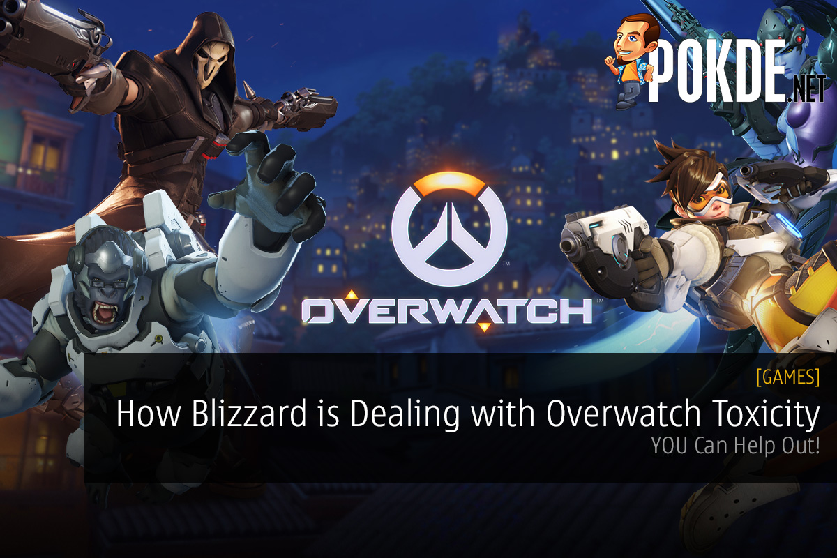 This is How Blizzard is Dealing with Overwatch Toxicity; YOU Can Help Out 32