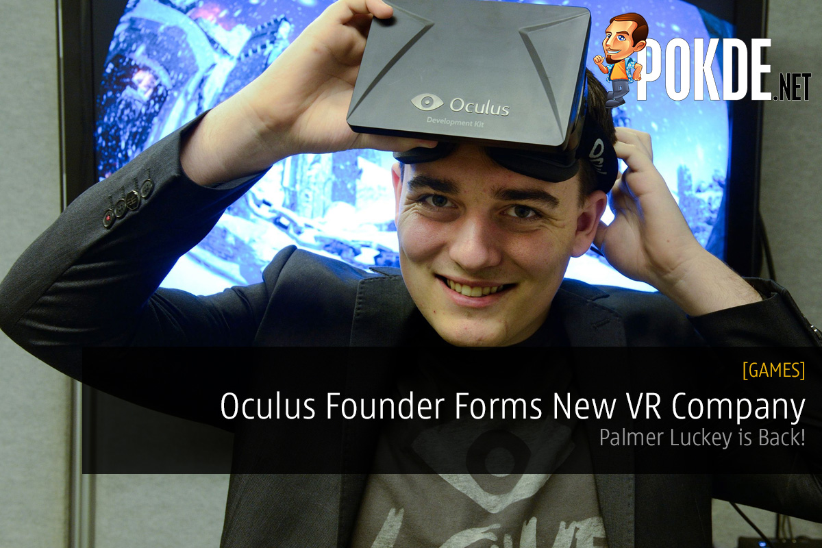palmer luckey founds vr company oculus