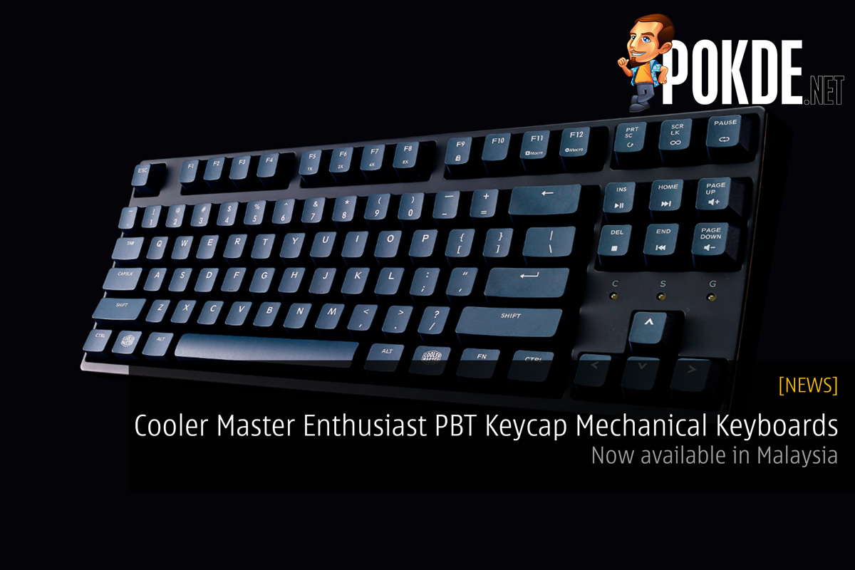 Cooler Master Enthusiast PBT Keycap Mechanical Keyboards now available in Malaysia for RM359! 31