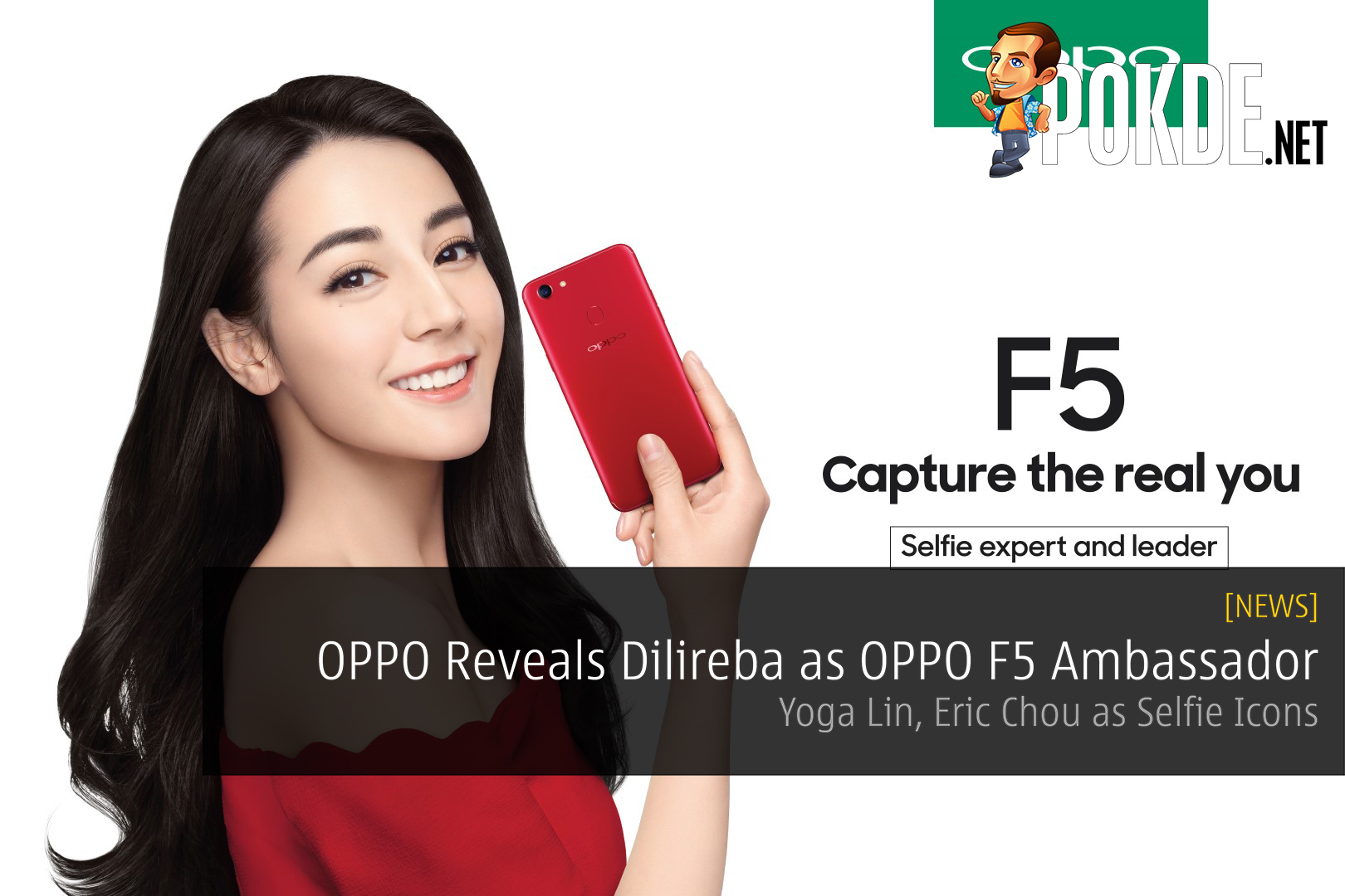 OPPO Reveals Dilireba as OPPO F5 Ambassador - Yoga Lin, Eric Chou as Selfie Icons 28