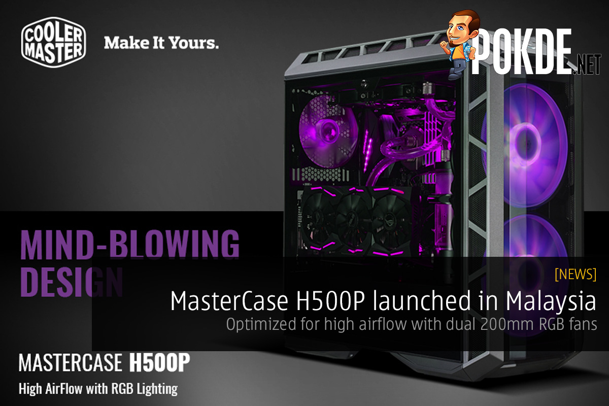 MasterCase H500P launched in Malaysia; optimized for high airflow with dual 200mm RGB fans 31