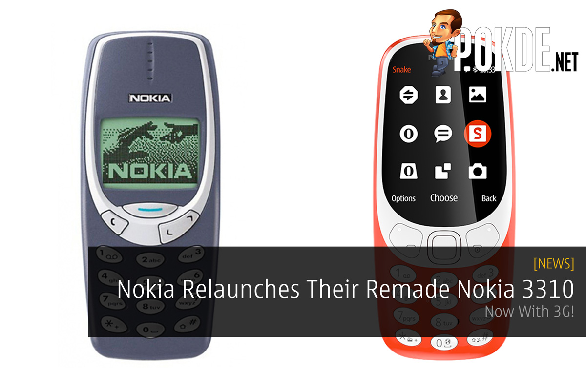 Nokia Relaunches Their Remade Nokia 3310 - Now With 3G! 35
