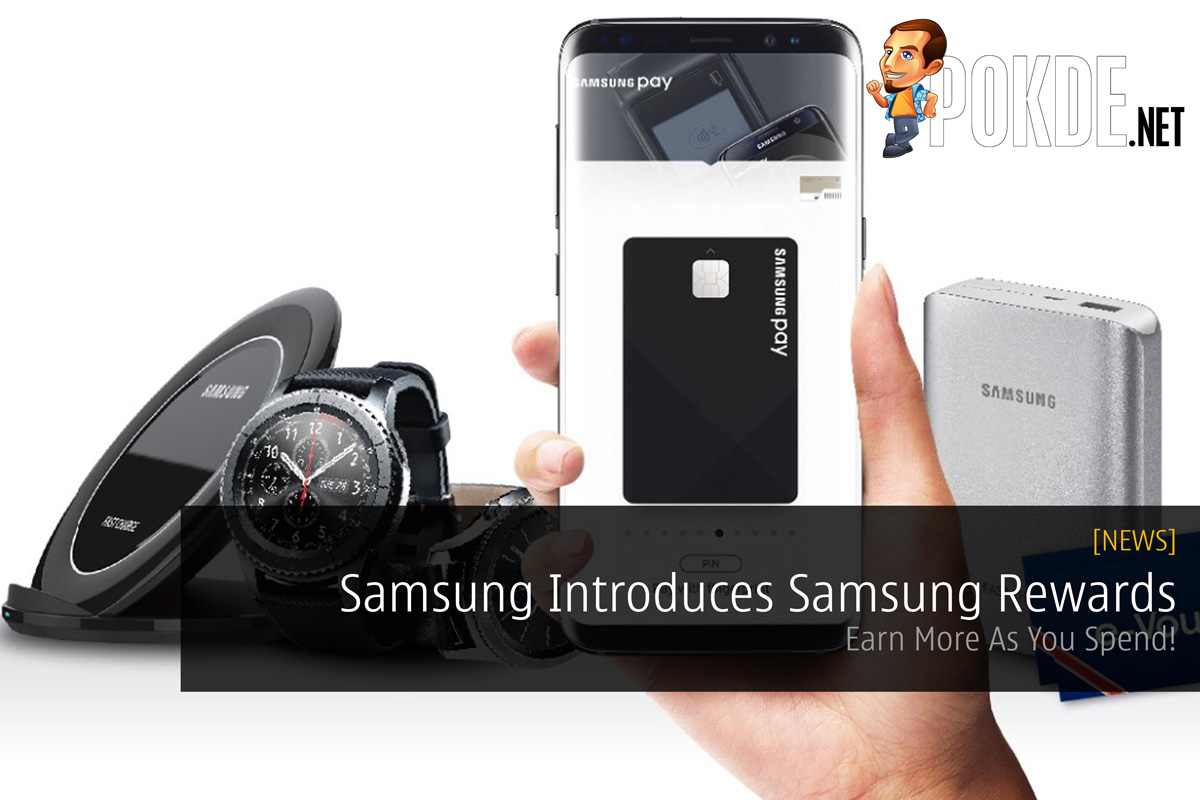 Samsung Introduces Samsung Rewards - Earn More As You Spend! 27