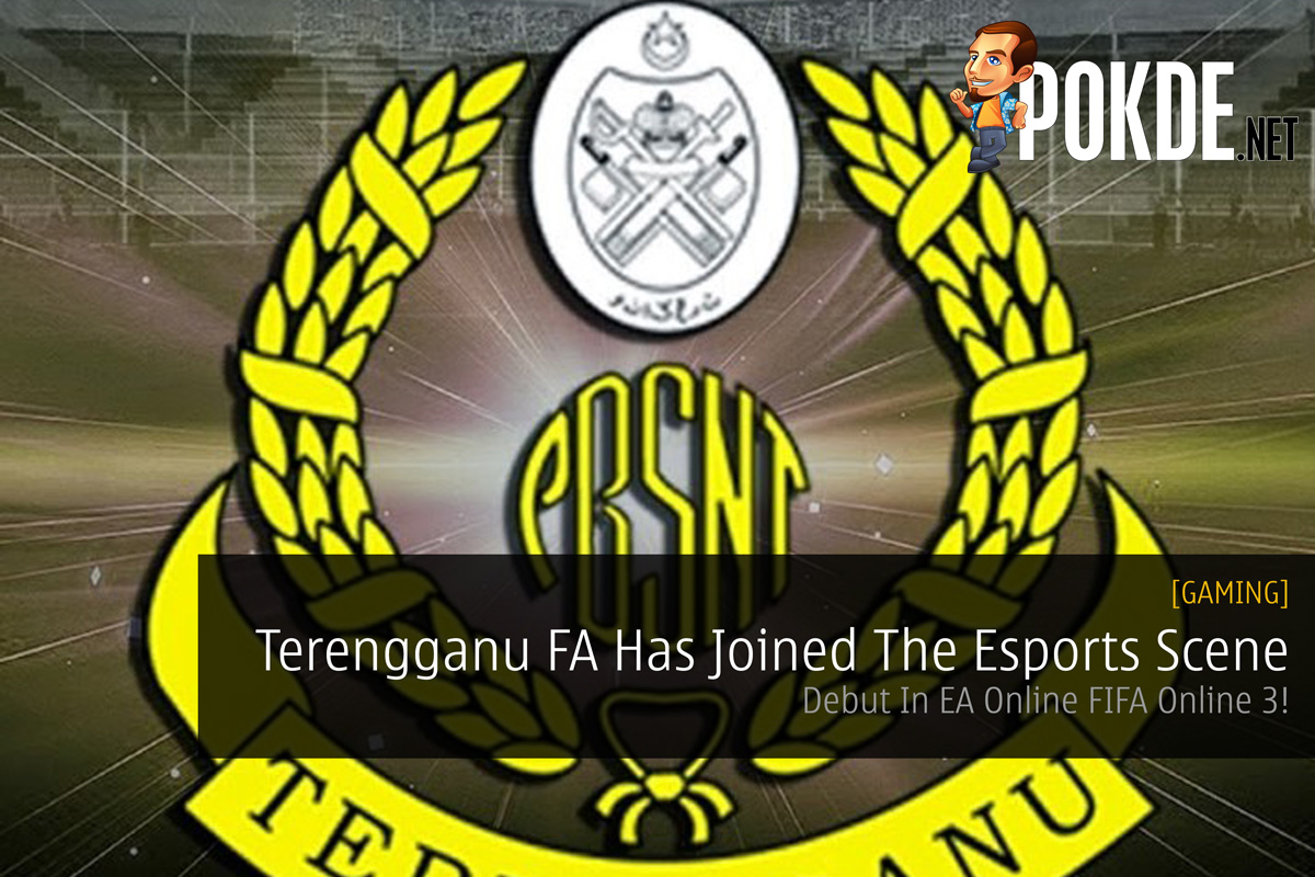 Terengganu FA Has Joined The Esports Scene - Debut In EA Online FIFA Online 3! 29