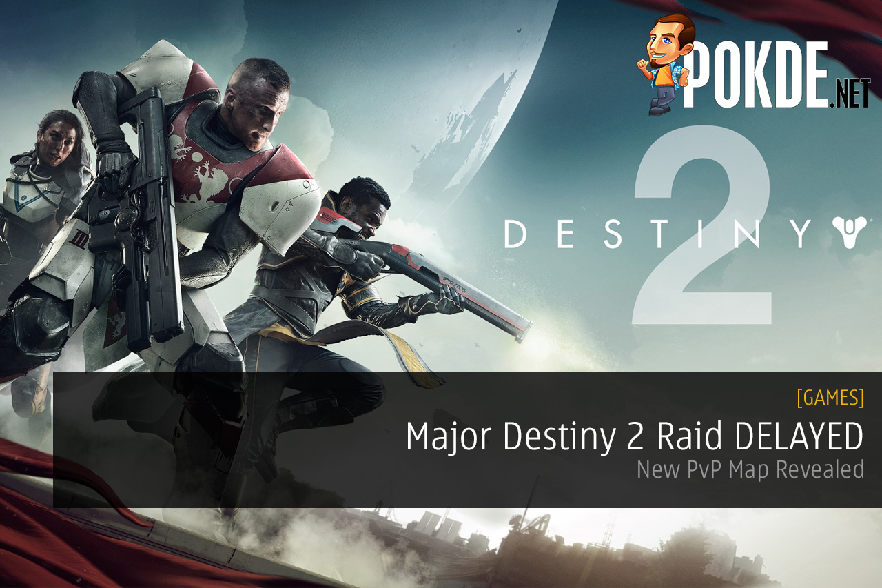 Major Destiny 2 Raid DELAYED