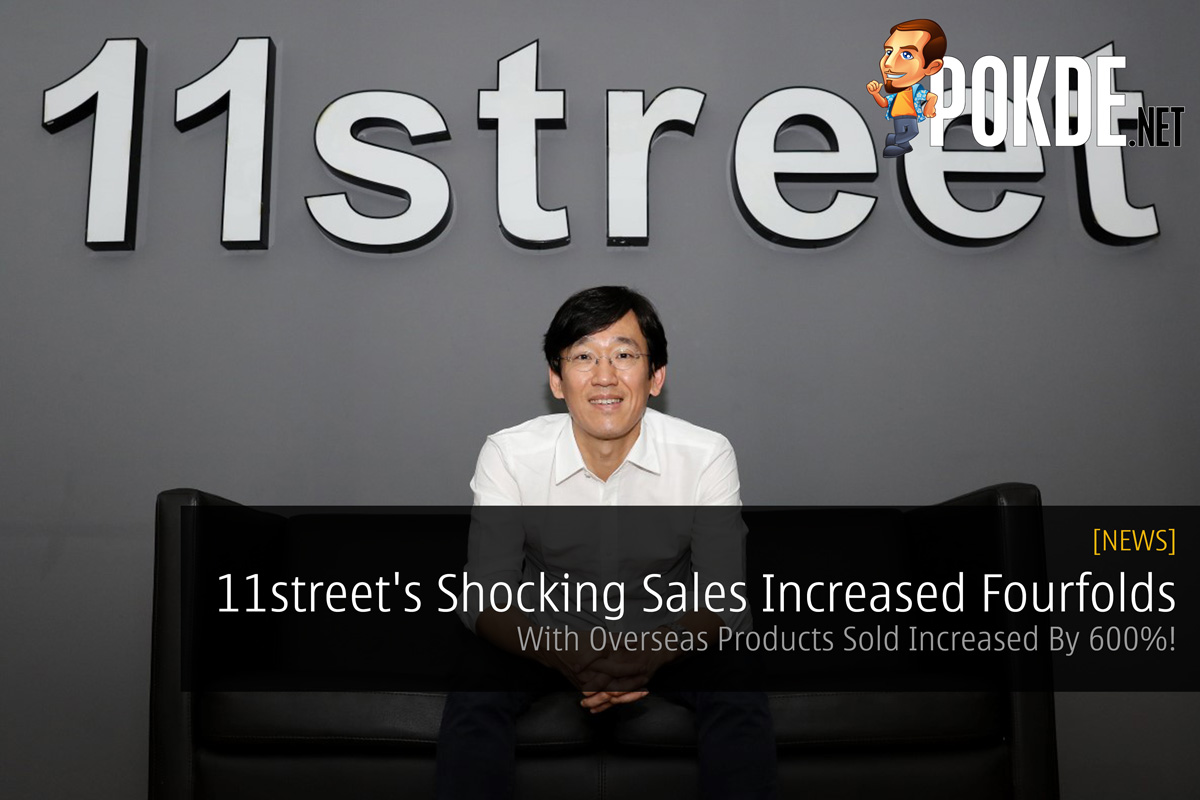 11street's Shocking Sales Increased Fourfolds - With Overseas Products Sold Increased By 600%! 31