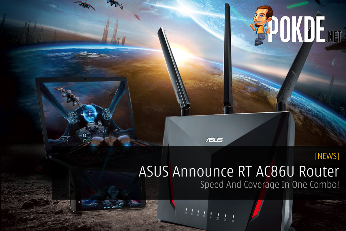 ASUS Announce RT AC86U Router - Speed And Coverage In One Combo! 20