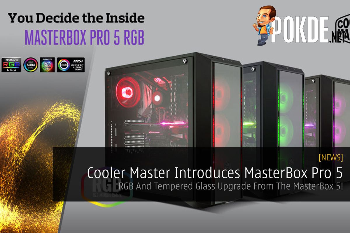 Cooler Master Introduces MasterBox Pro 5 - RGB And Tempered Glass Upgrade From The MasterBox 5! 21