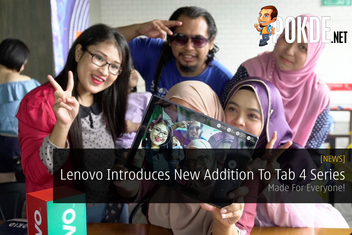 Lenovo Introduces New Addition To Tab 4 Series - Made For Everyone! 26