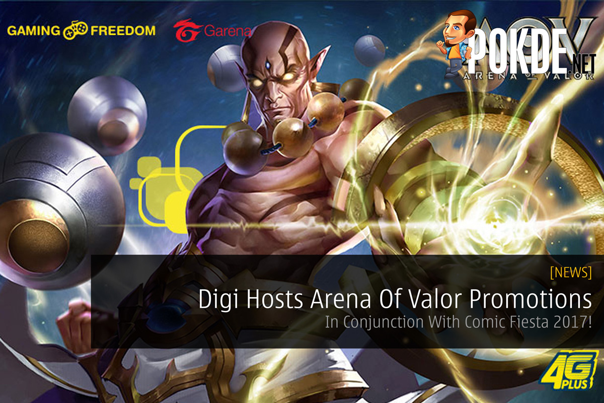 Digi Hosts Arena Of Valor Promotions - In Conjunction With Comic Fiesta 2017! 35