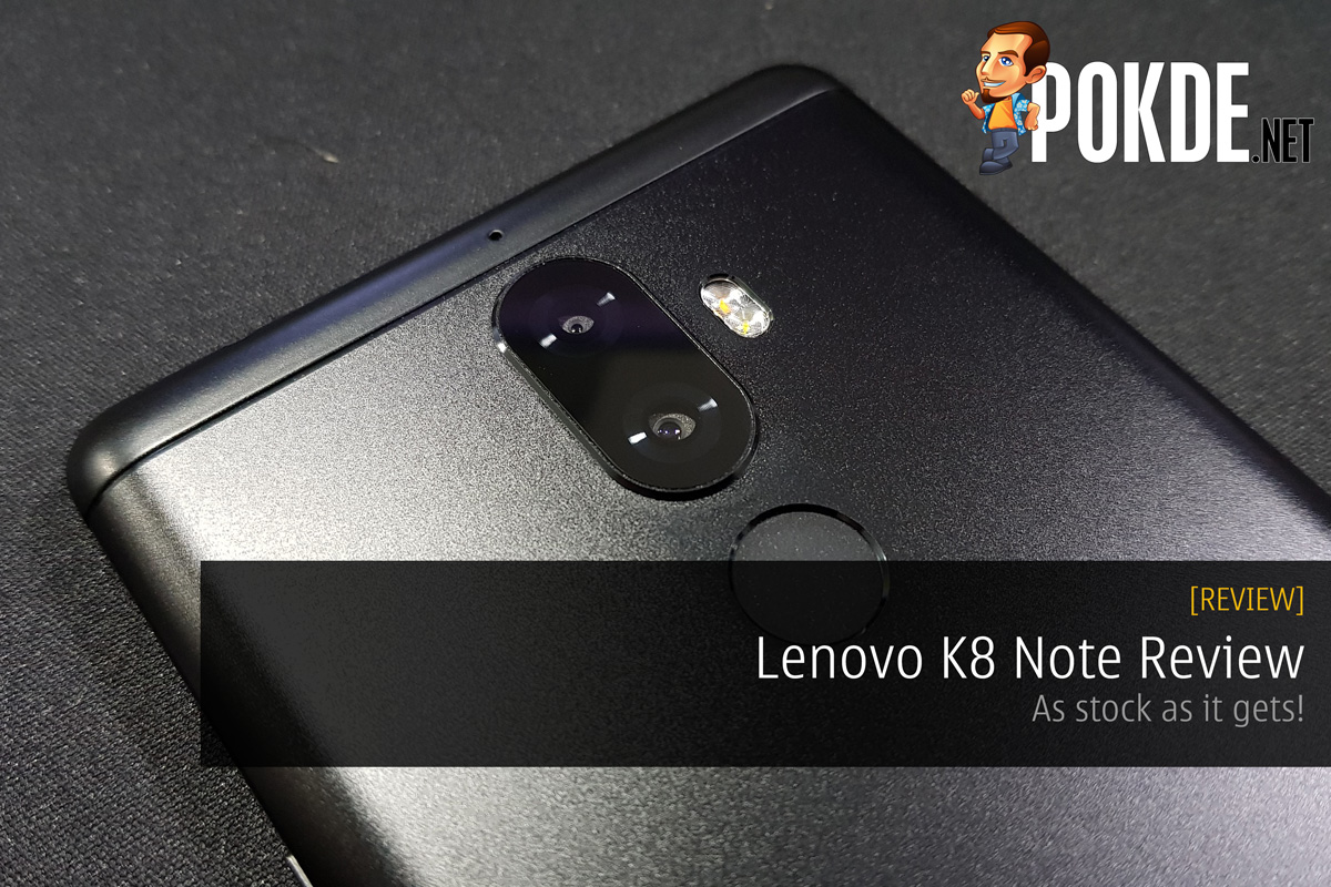 Lenovo K8 Note Review; As stock as it gets! 23