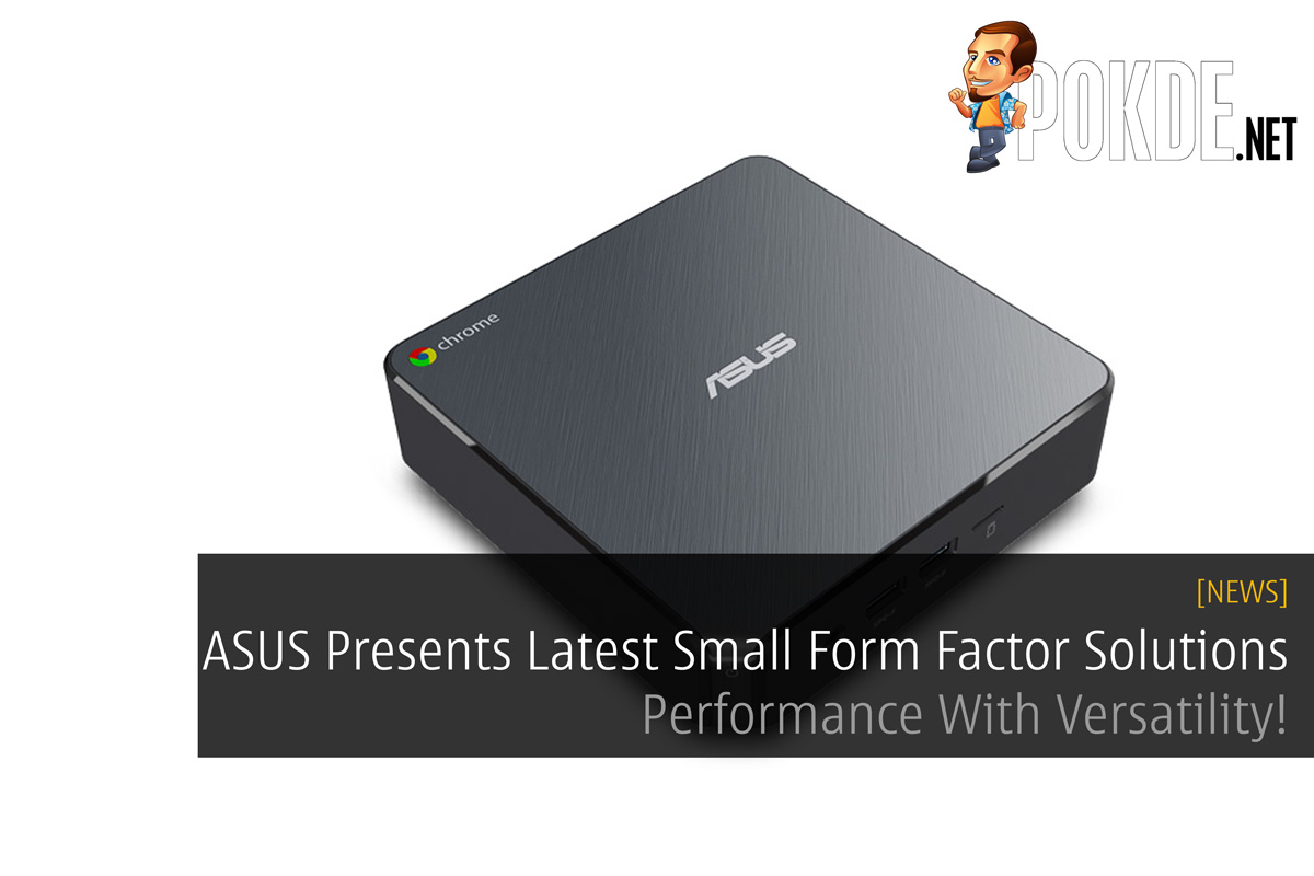 [CES2018] ASUS Presents Latest Small Form Factor Solutions - Performance With Versatility! 34