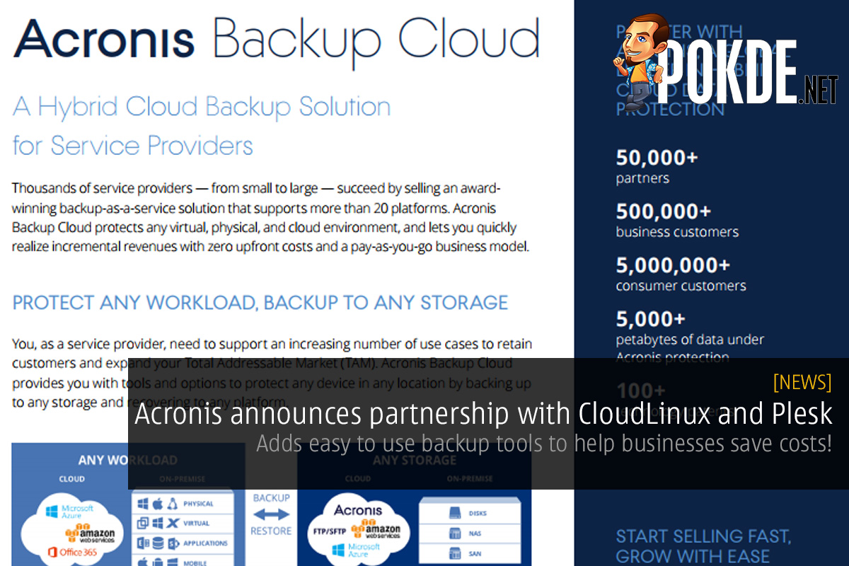 Acronis announces partnership with CloudLinux and Plesk; adds easy to use backup tools to help businesses save costs! 31