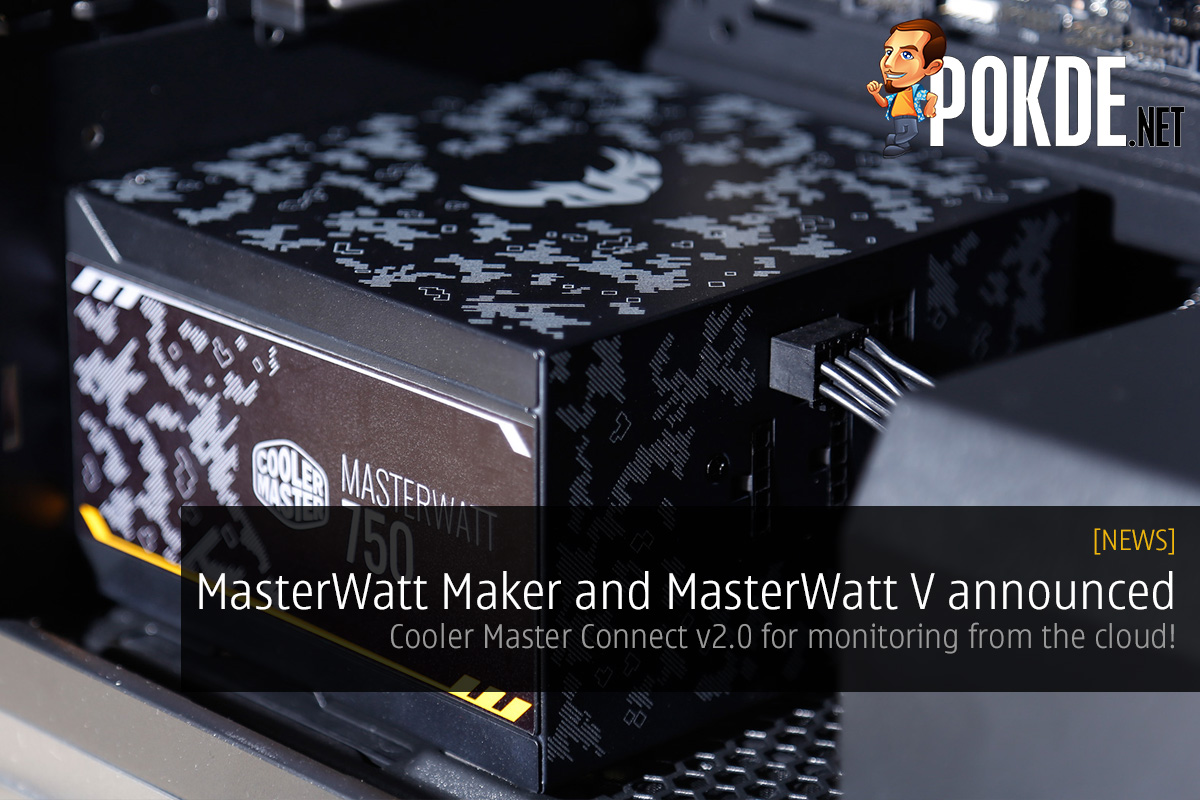 [CES2018] MasterWatt Maker and MasterWatt V announced; Cooler Master Connect v2.0 for monitoring from the cloud! 36