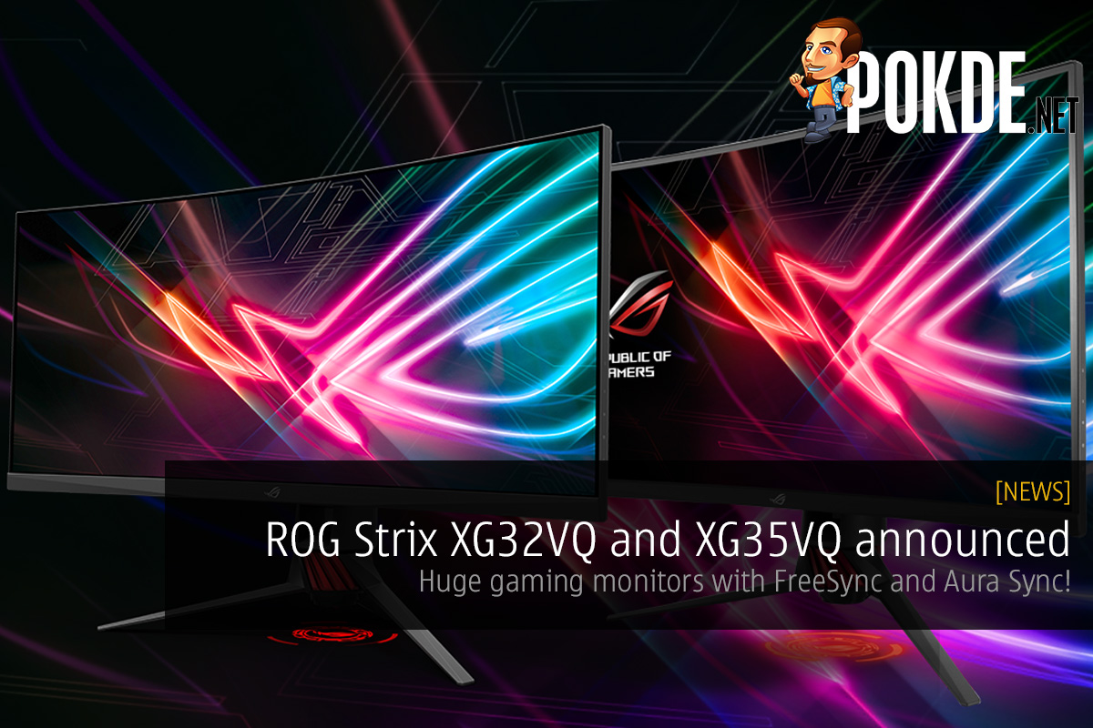 ROG Strix XG32VQ and XG35VQ announced; huge gaming monitors with FreeSync and Aura Sync! 23