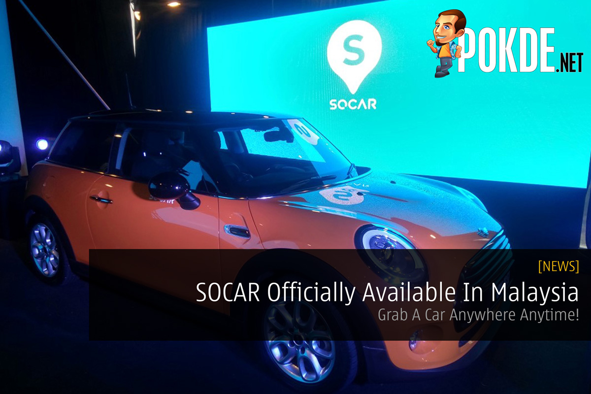 SOCAR Officially Available In Malaysia - Grab A Car Anywhere Anytime! 31