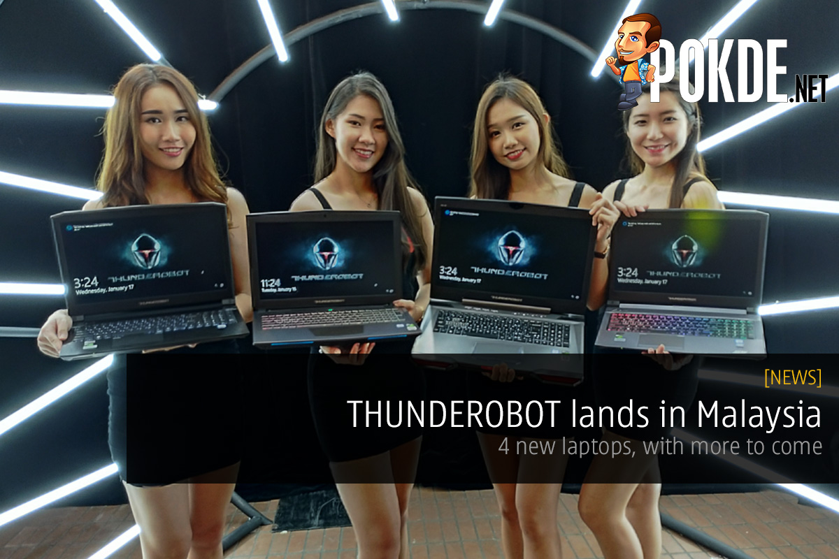 THUNDEROBOT lands in Malaysia — 4 new laptops, with more to come 27