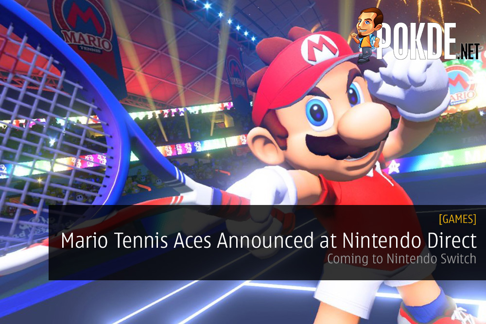Mario Tennis Aces Announced at Nintendo Direct Mini; Coming to Nintendo Switch 31
