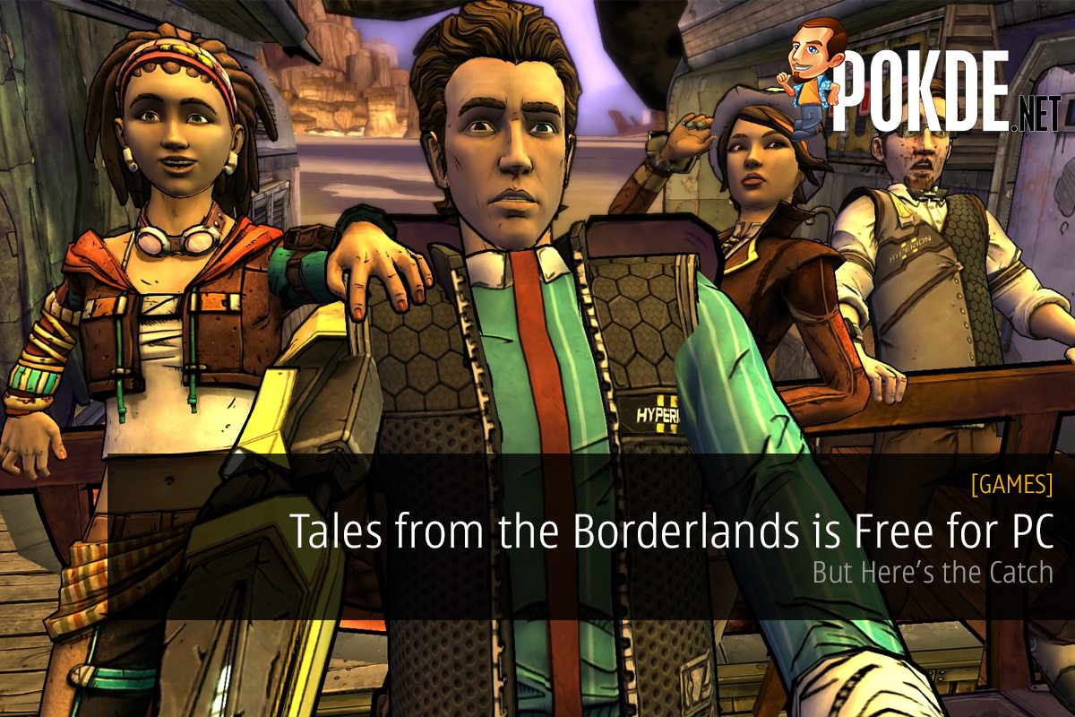 Tales from the Borderlands is Free for PC